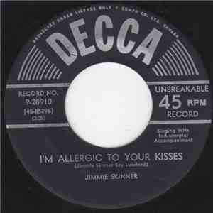 Jimmie Skinner - I'm Allergic To Your Kisses mp3 album