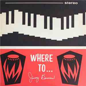 Jimmy Bowman - Where To... mp3 album