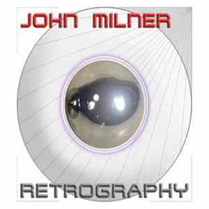 John Milner - Retrography mp3 album