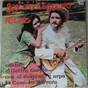 José Catire Carpio - Soy Un Llanero Feliz mp3 album