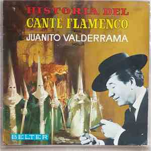 Juanito Valderrama - Historia Del Cante Flamenco Vol. III mp3 album