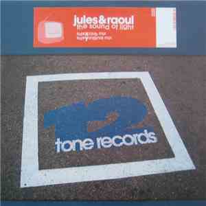 Jules & Raoul - The Sound Of Light mp3 album