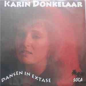 Karin Donkelaar - Dansen In Extase mp3 album