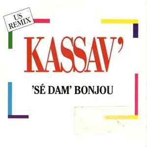 Kassav' - 'Sé Dam' Bonjou / Djoni mp3 album