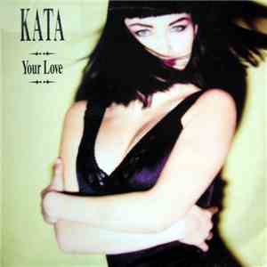 Kata  - Your Love mp3 album