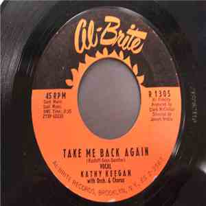 Kathy Keegan - Take Me Back Again / Nobody's Gonna Hurt You mp3 album
