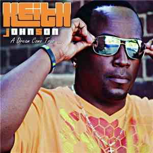 Keith Johnson  - A Dream Come True... mp3 album