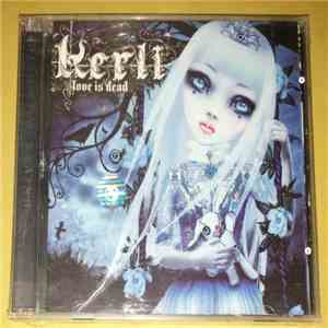 Kerli - Love Is Dead mp3 album