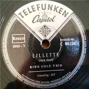 King Cole Trio / Nat "King" Cole - Lillette / Jet mp3 album