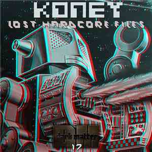 Koney - Lost Hardcore Files mp3 album