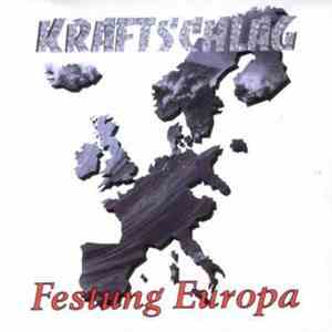 Kraftschlag - Festung Europa mp3 album