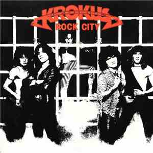 Krokus - Rock City mp3 album