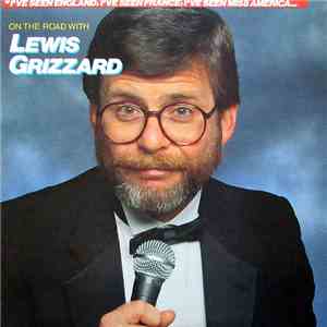 Lewis Grizzard - On The Road With Lewis Grizzard mp3 album