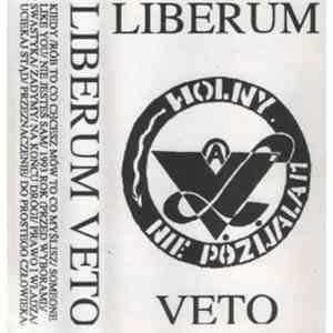Liberum Veto - Wolny, Nie Pozwalam mp3 album