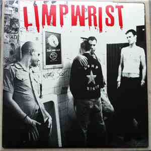 Limp Wrist - Limp Wrist mp3 album