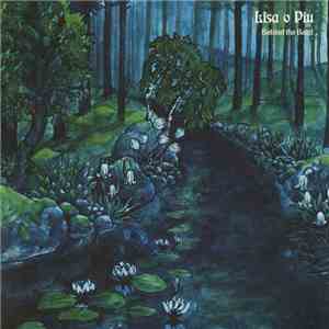 Lisa O Piu - Behind The Bend mp3 album