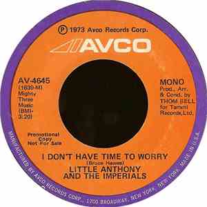 Little Anthony And The Imperials - I Don't Have Time To Worry mp3 album