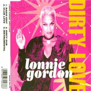 Lonnie Gordon - Dirty Love mp3 album
