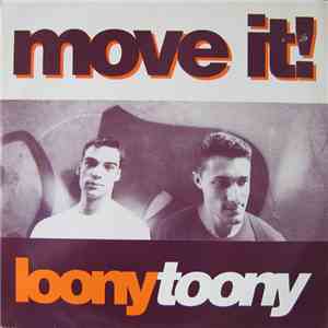 Loony Toony - Move It! / Cool Beat mp3 album