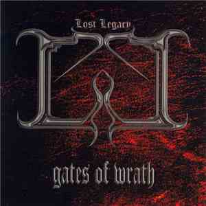 Lost Legacy - Gates Of Wrath mp3 album