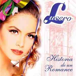 Lucero  - Historia de Un Romance mp3 album