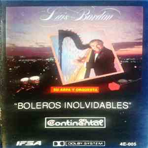 Luis Bordón - Boleros Inolvidables mp3 album