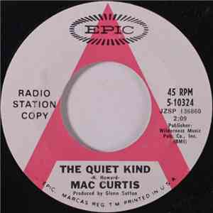 Mac Curtis - The Quiet Kind / Love's Been Good To Me mp3 album