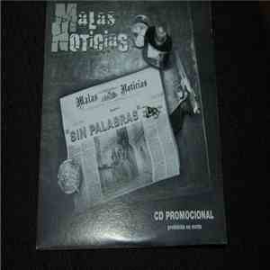 Malas Noticias - Sin Palabras mp3 album