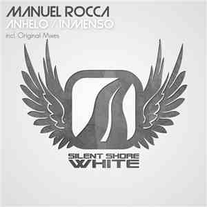 Manuel Rocca - Anhelo / Inmenso mp3 album