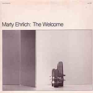 Marty Ehrlich - The Welcome mp3 album
