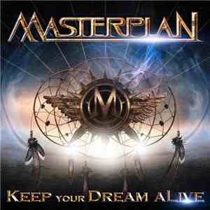 Masterplan  - Keep Your Dream aLive mp3 album