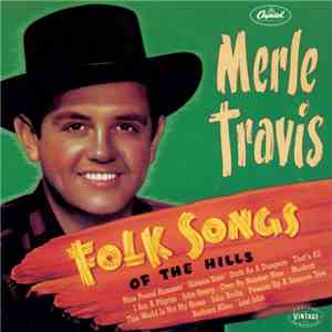 Merle Travis - Back Home / Folk Songs Of The Hills mp3 album