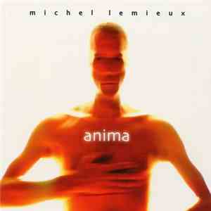 Michel Lemieux - Anima mp3 album
