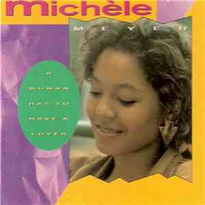 Michèle Meyer - A Woman Has To Have A Lover mp3 album