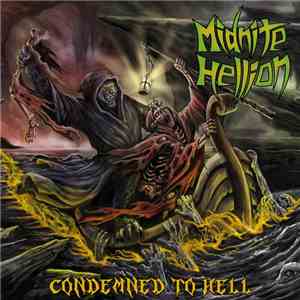 Midnite Hellion - Condemned To Hell mp3 album