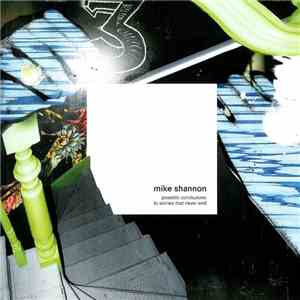 Mike Shannon - Possible Conclusions To Stories That Never End mp3 album