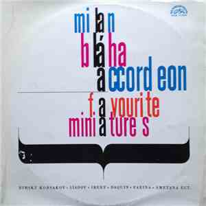 Milan Bláha - Accordeon Favorite Minatures mp3 album