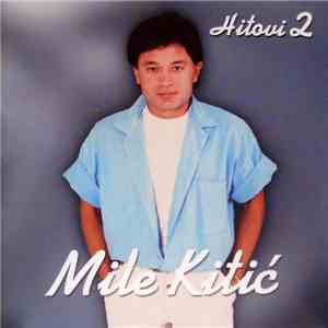 Mile Kitić - Hitovi 2 mp3 album