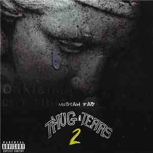 Mistah F.A.B. - Thug Tears 2 mp3 album