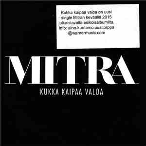 Mitra - Kukka Kaipaa Valoa mp3 album