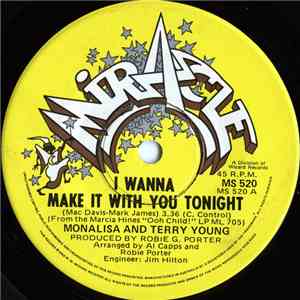 Monalisa & Terry Young - I Wanna Make It With You Tonight mp3 album