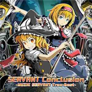 Muzik Servant - Servant Conclusion -Muzik Servant Trax Best mp3 album