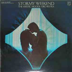 Mystic Moods Orchestra - Stormy Weekend mp3 album