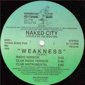 Naked City  - Weakness mp3 album