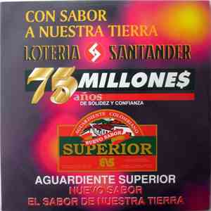 Nando Vásquez Y Su Orquesta - Los Originales Vallenatos - Con Sabor A Nuestra Tierra Lotería Santander 75 Millones/Años De Solidez Y Confianza mp3 album