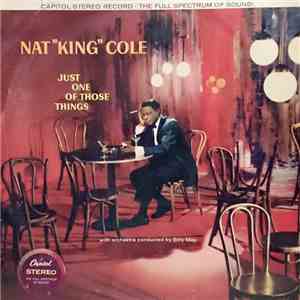 Nat "King" Cole - Just One Of Those Things mp3 album