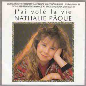 Nathalie Pâque - J'ai Vole La Vie mp3 album