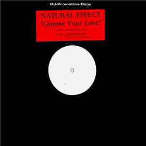 Natural Effect - Gimme Your Love mp3 album