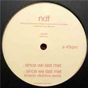 Ndf - Since We Last Met mp3 album