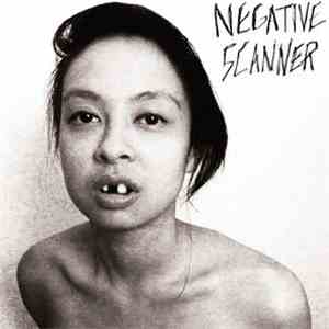 Negative Scanner - Negative Scanner mp3 album